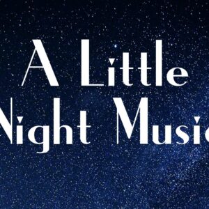 A Little Night Music (Windsor Symphony Orchestra)