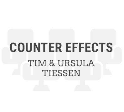 Counter Effects – Tim & Ursula Tiessen